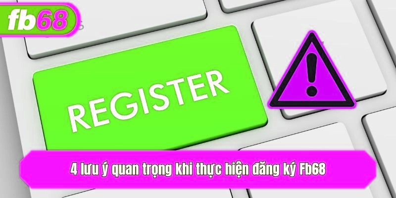 4 lưu ý quan trọng khi thực hiện đăng ký x5bet