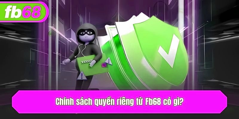Chính sách quyền riêng từ x5bet có gì?