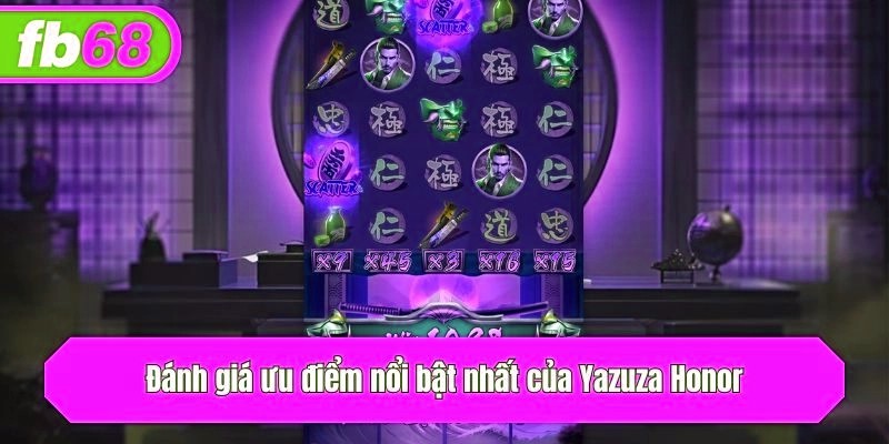 Đánh giá ưu điểm nổi bật nhất của Yazuza Honor