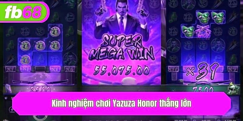 Kinh nghiệm chơi Yazuza Honor thắng lớn