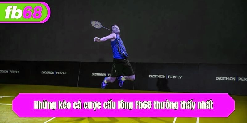 Những kèo cá cược cầu lông x5bet thường thấy nhất