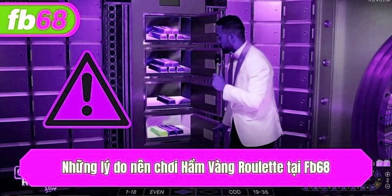 Những lý do nên chơi Hầm Vàng Roulette tại x5bet